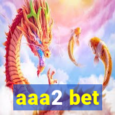 aaa2 bet